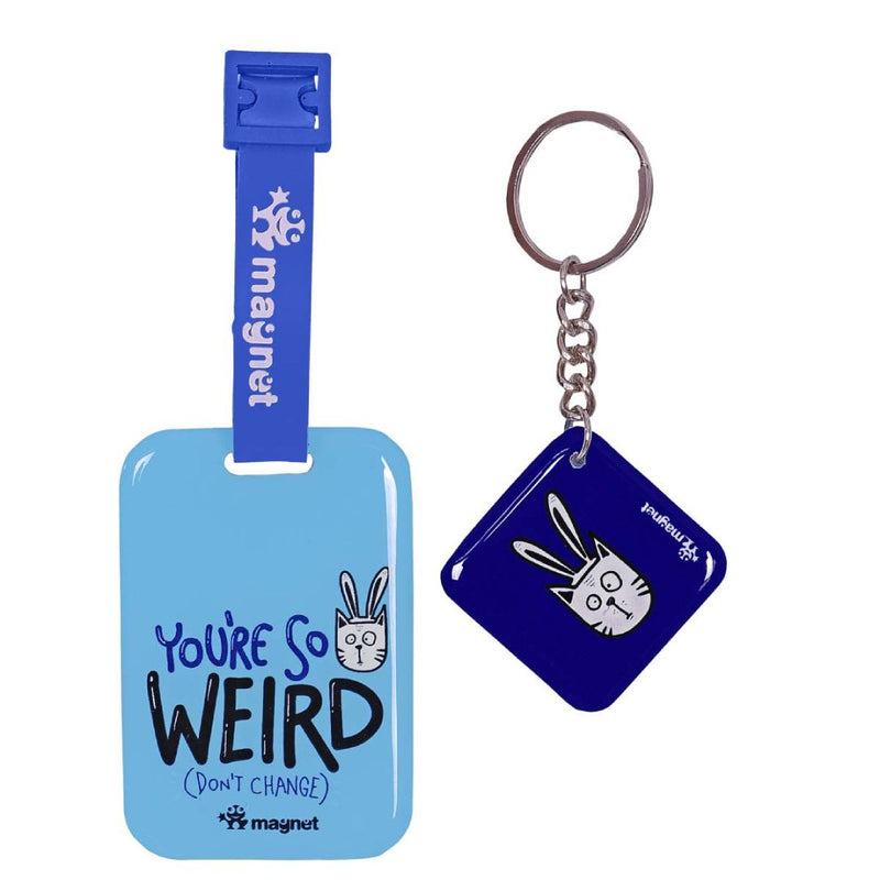 Magnet Keychain & Tag Combo You Are So Werid - CB107