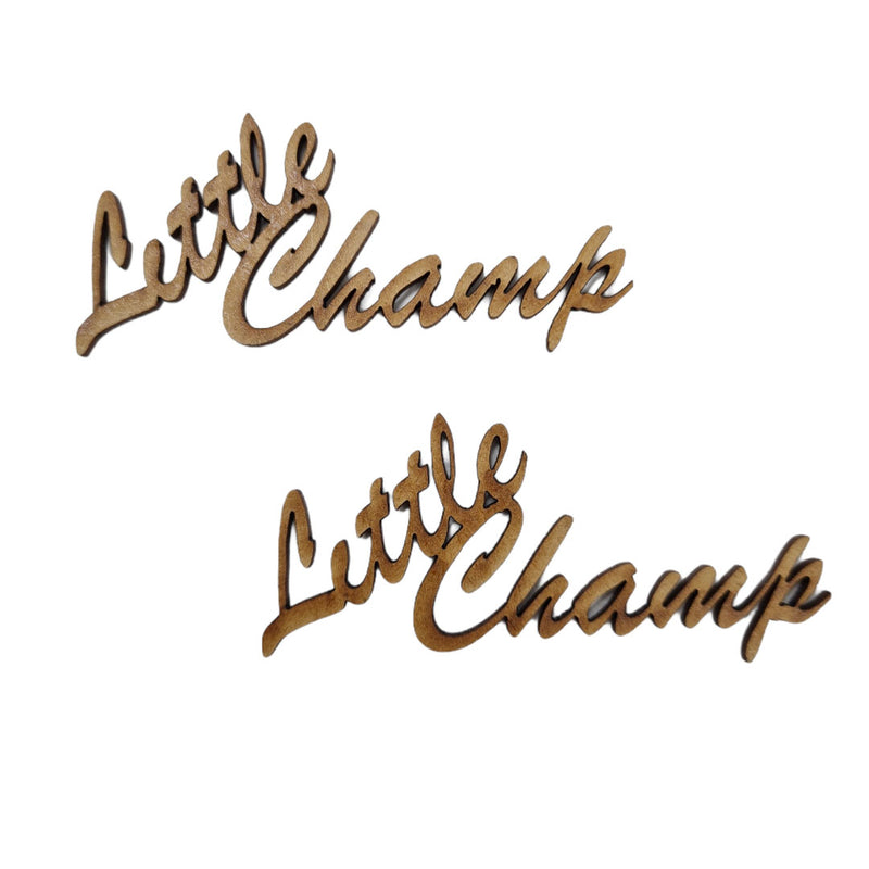 I Craft Little Champ Wooden Embellishment - We027