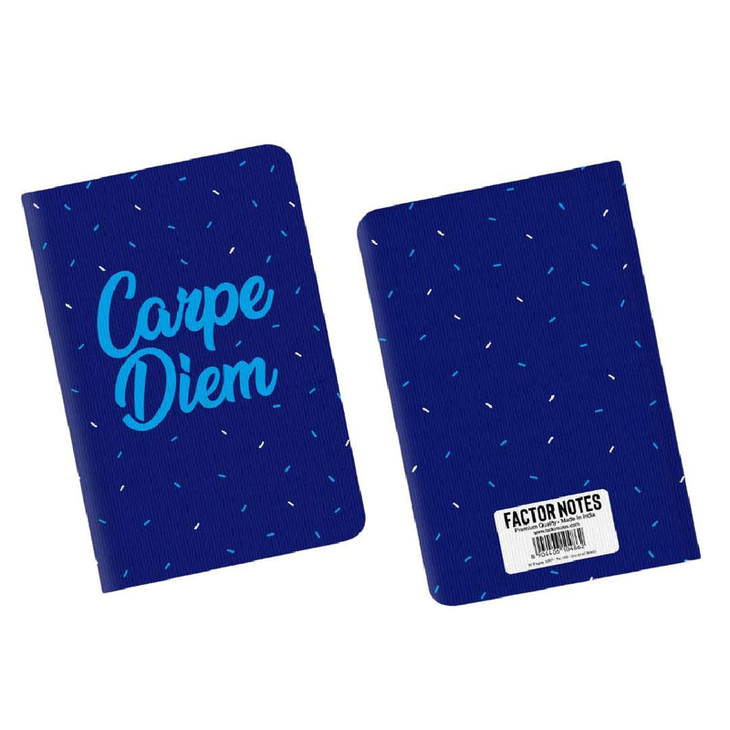 Factor Notes Carpe Diem Notebook (B6/90GSM), 112 Pages, Soft Cover